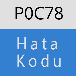 P0C78 hatasi