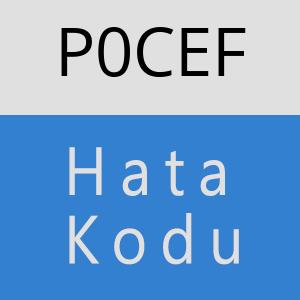 P0CEF hatasi