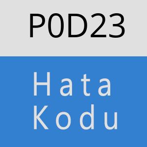 P0D23 hatasi