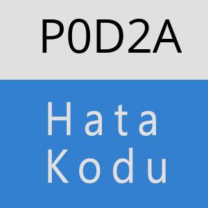 P0D2A hatasi