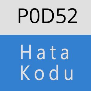 P0D52 hatasi