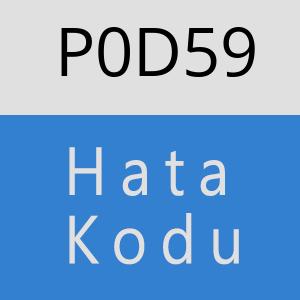 P0D59 hatasi