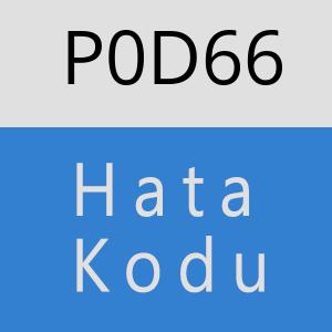 P0D66 hatasi