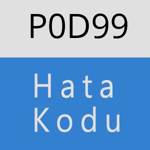 P0D99 hatasi