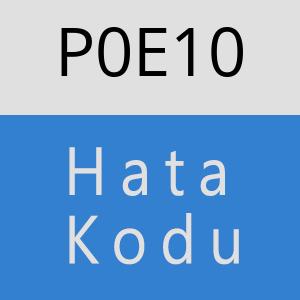 P0E10 hatasi