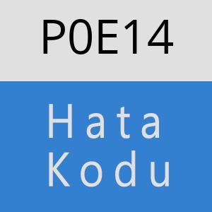 P0E14 hatasi