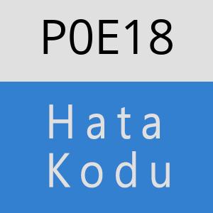 P0E18 hatasi