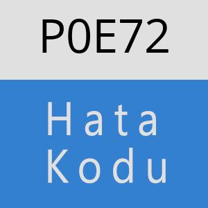 P0E72 hatasi