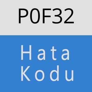 P0F32 hatasi