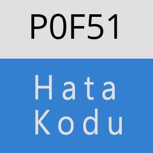 P0F51 hatasi