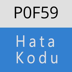 P0F59 hatasi