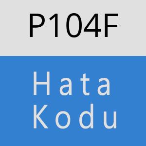 P104F hatasi