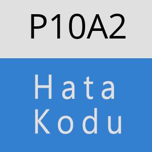 P10A2 hatasi