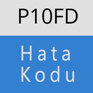 P10FD hatasi