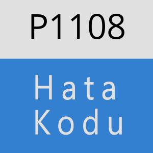 P1108 hatasi