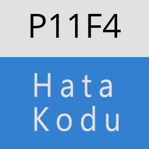 P11F4 hatasi