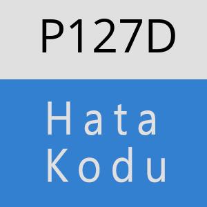 P127D hatasi