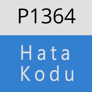 P1364 hatasi