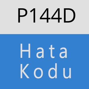 P144D hatasi