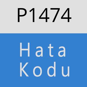 P1474 hatasi