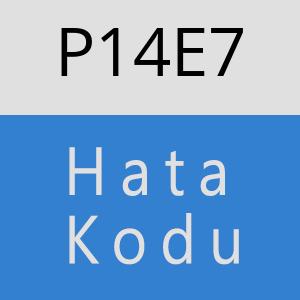 P14E7 hatasi