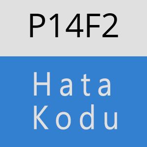 P14F2 hatasi