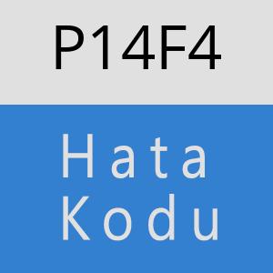 P14F4 hatasi