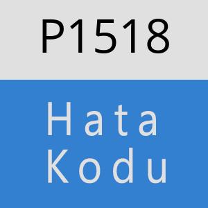 P1518 hatasi