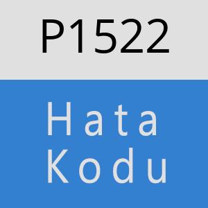 P1522 hatasi