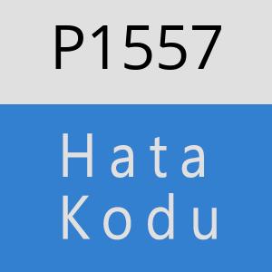 P1557 hatasi