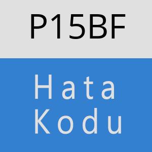 P15BF hatasi