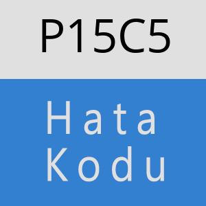 P15C5 hatasi