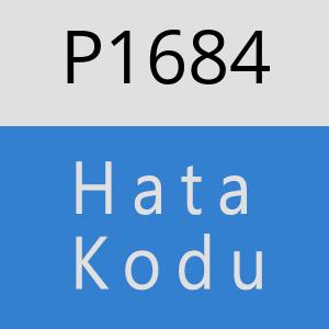 P1684 hatasi