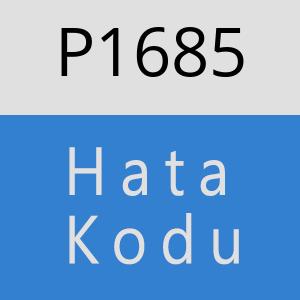 P1685 hatasi