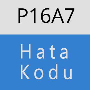 P16A7 hatasi