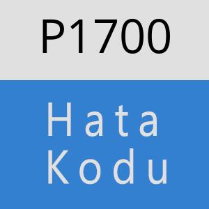 P1700 hatasi