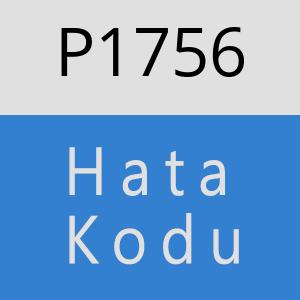 P1756 hatasi