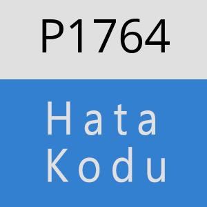 P1764 hatasi