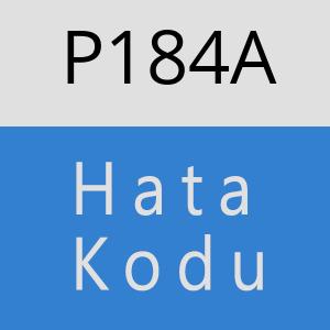 P184A hatasi