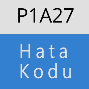 P1A27 hatasi