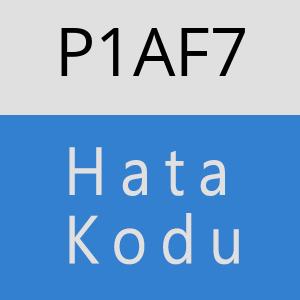 P1AF7 hatasi