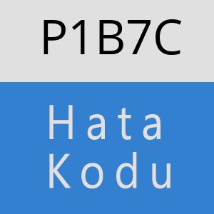 P1B7C hatasi