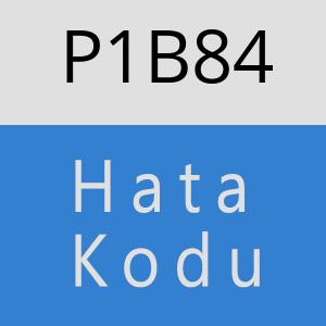 P1B84 hatasi