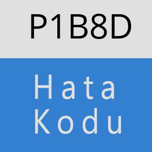 P1B8D hatasi