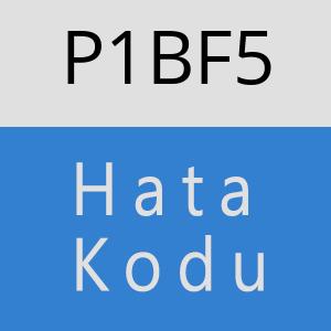 P1BF5 hatasi