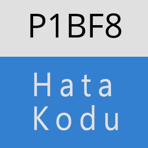 P1BF8 hatasi