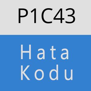 P1C43 hatasi