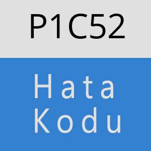 P1C52 hatasi