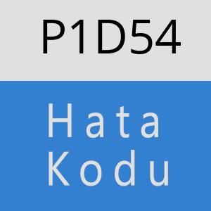 P1D54 hatasi