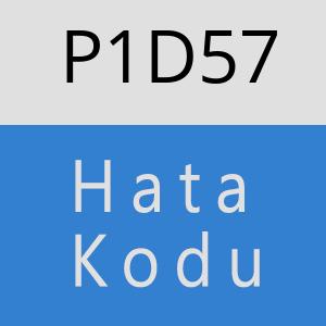 P1D57 hatasi